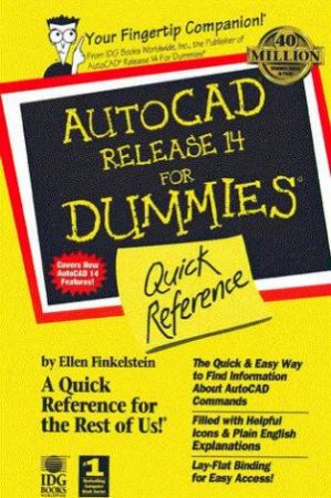 AutoCAD Release 14 For Dummies Quick Reference by Ellen Finkelstein