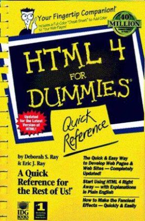 HTML 4 For Dummies Quick Reference by Eric Ray & Deborah Ray