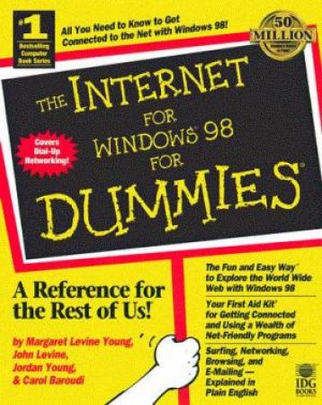 The Internet For Windows 98 For Dummies by Various