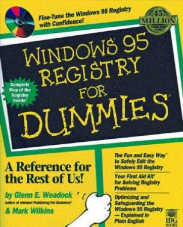 Windows 95 Registry For Dummies by Glenn Weadcock & Mark Wilkins