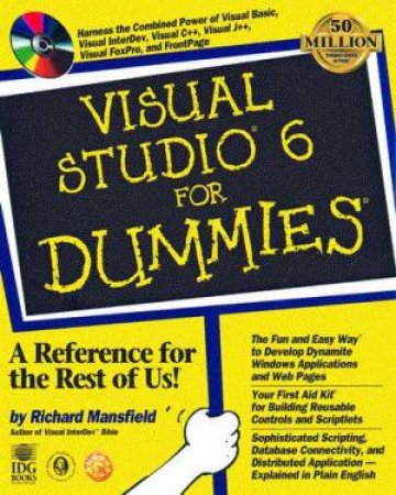 Visual Studio 6 For Dummies by Richard Mansfield