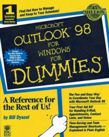 Microsoft Outlook 98 For Windows For Dummies by Bill Dyszel