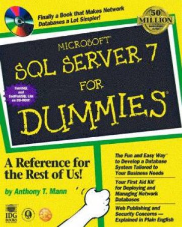 Microsoft SQL Server 7 For Dummies by Mann