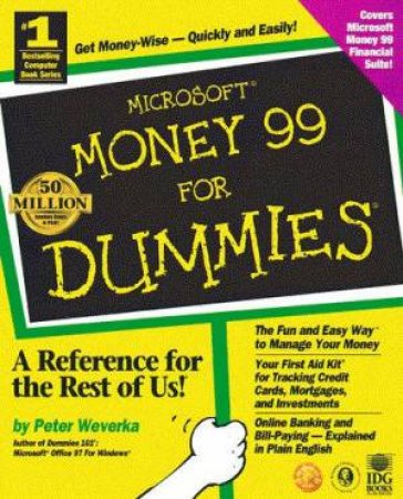 Microsoft Money 99 For Dummies by Peter Weverka