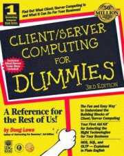 ClientServer Computing For Dummies