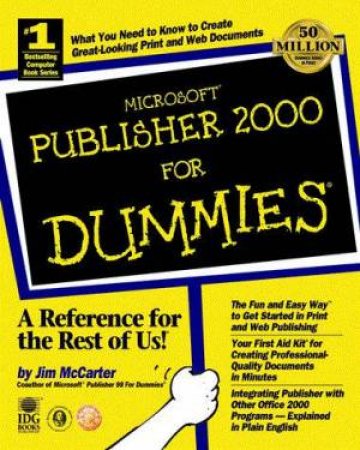 Microsoft Publisher 2000 For Dummies by Jim McCarter