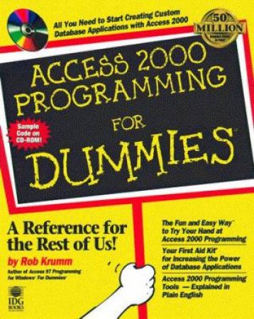 Access 2000 Programming For Dummies by Rob Krumm