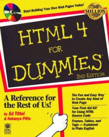 HTML 4 For Dummies by Ed Tittel & Natanya Pitts