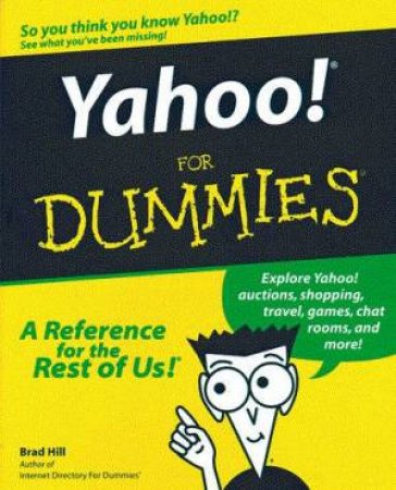 Yahoo! For Dummies by Brad Hill