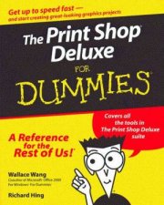 The Print Shop Deluxe For Dummies