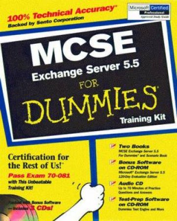 MCSE Exchange Server 5.5 For Dummies Training Kit by Various