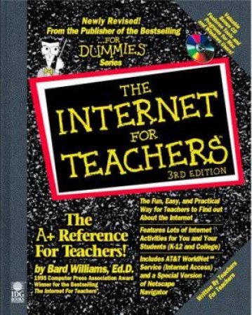 The Internet For Teachers by Brad Williams