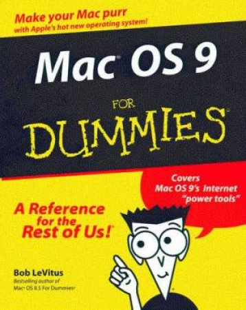 Mac OS 9 For Dummies by Bob LeVitus