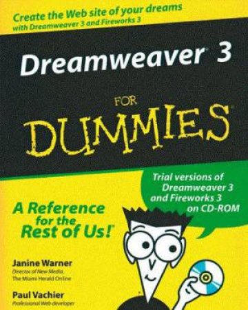 Dreamweaver 3 For Dummies by Janine Warner & Paul Vachier