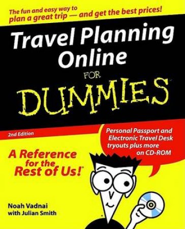 Travel Planning Online For Dummies by Noah Vadnai