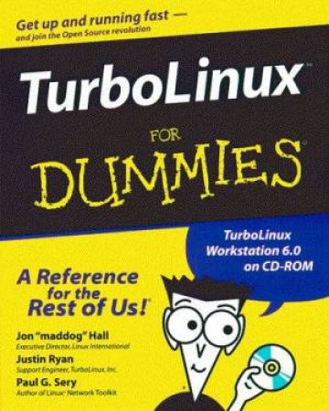 TurboLinux For Dummies by Jon Hall & Justin Ryan