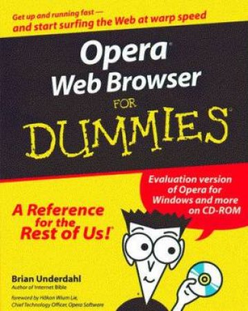 Opera Web Browser For Dummies by Brian Underdahl