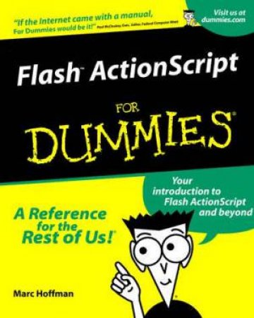 Flash ActionScript For Dummies by Marc Hoffman