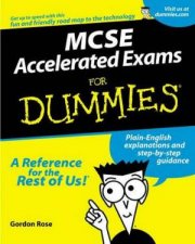 MCSE Accelerated Exams For Dummies