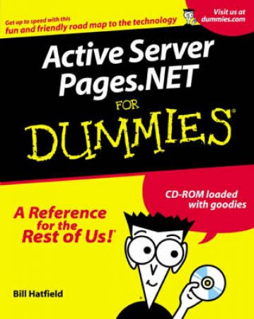 Active Server Pages.NET For Dummies by Bill Hatfield