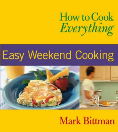 How To Cook Everything (Pb)Eas by Bittman