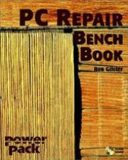 PC Repair Bench Book