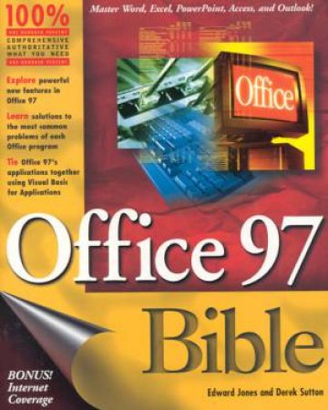 Office 97 Bible by Edward Jones & Derek Sutton