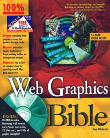 Web Graphics Bible by Ron Wodaski