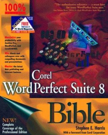 Corel WordPerfect Suite 8 Bible by Stephen Harris