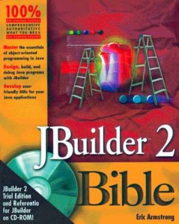 JBuilder 2 Bible by Eric Armstrong