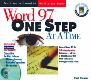 Word 97 One Step At A Time by Trudi Reisner