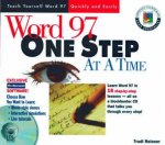 Word 97 One Step At A Time