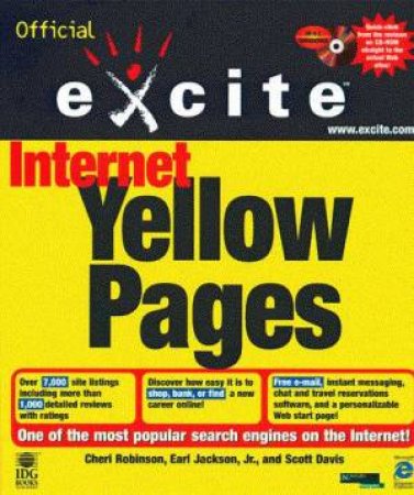 Official Excite Internet Yellow Pages by Cheri Robinson & Earl Jackson Jr & Scott Davis