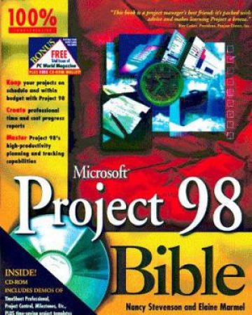 Microsoft Project 98 Bible by Nancy Stevenson