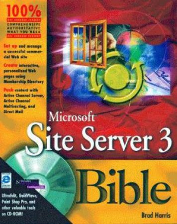 Microsoft Site Server 3 Bible by Brad Harris