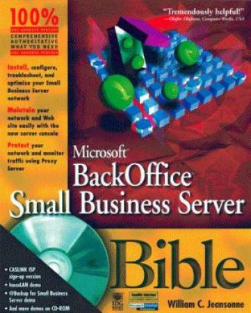 Microsoft BackOffice Small Business Server Bible by William C Jeansonne