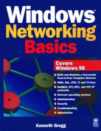 Windows Networking Basics by Kenneth Gregg