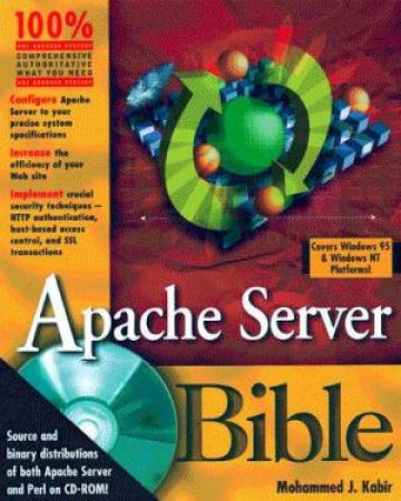 Apache Server Bible by Mohammed J Kabir