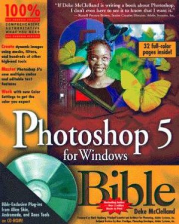 Photoshop 5 For Windows Bible by Deke McClelland