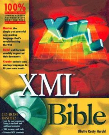 XML Bible by Elliotte Rusty Harold