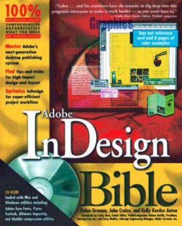 Adobe InDesign Bible by Galen Gruman & John Cruise & Kelly Anton