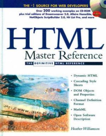 HTML Master Reference by Heather Williamson