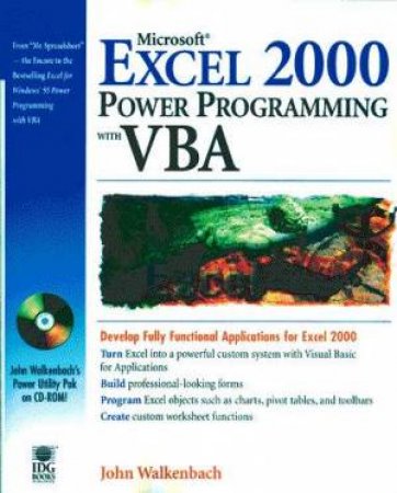 Microsoft Excel 2000 Power Programming With VBA by John Walkenbach