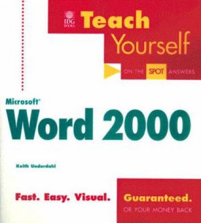 Teach Yourself Microsoft Word 2000 by Brian Underdahl