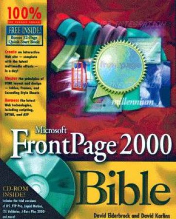 Microsoft FrontPage 2000 Bible - Quick Start by David Elderbrock & David Karlins