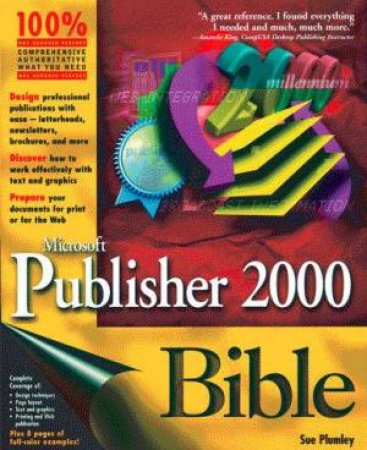 Microsoft Publisher 2000 Bible by Sue Plumley