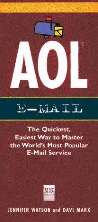 AOL E-Mail by Jennifer Watson & Dave Marx