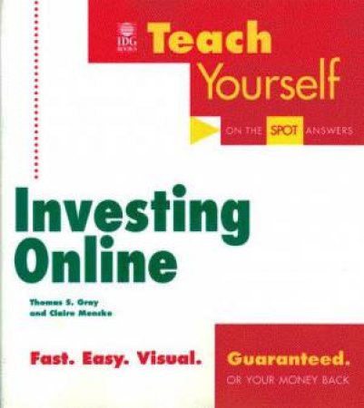 Teach Yourself Investing Online by Gray