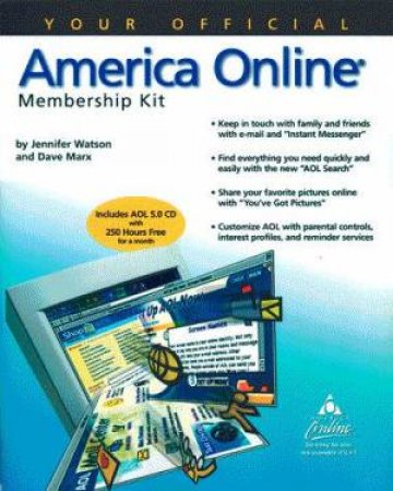 Your Official America Online Membership Kit by Jennifer Watson