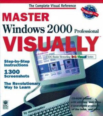 Master Windows 2000 Professional Visually by Ruth Maran